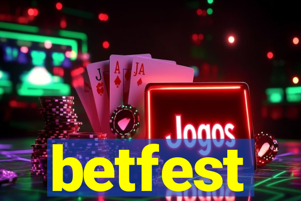 betfest