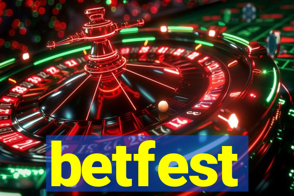 betfest