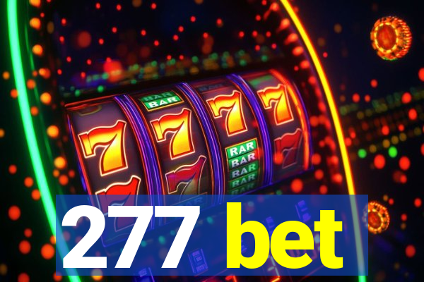 277 bet