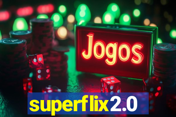 superflix2.0