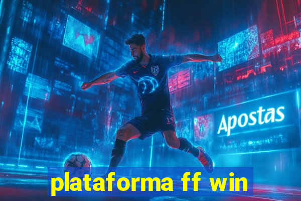 plataforma ff win