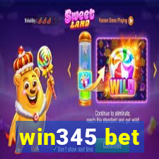 win345 bet