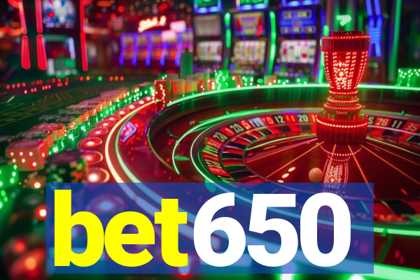 bet650