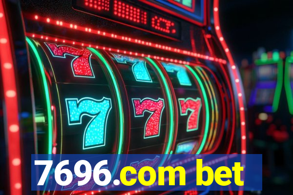 7696.com bet