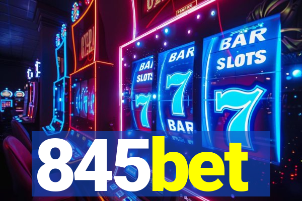 845bet