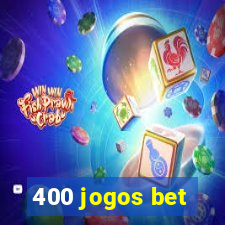 400 jogos bet