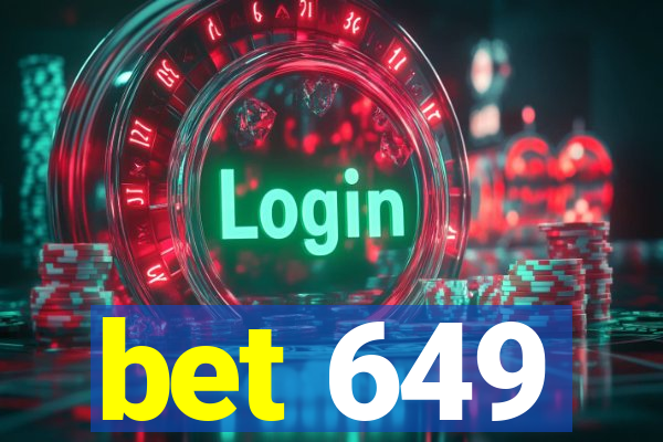 bet 649