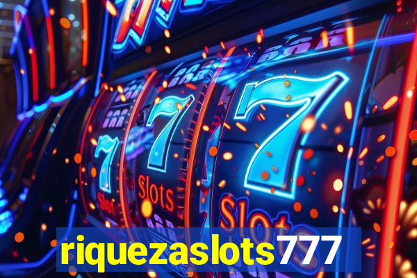 riquezaslots777