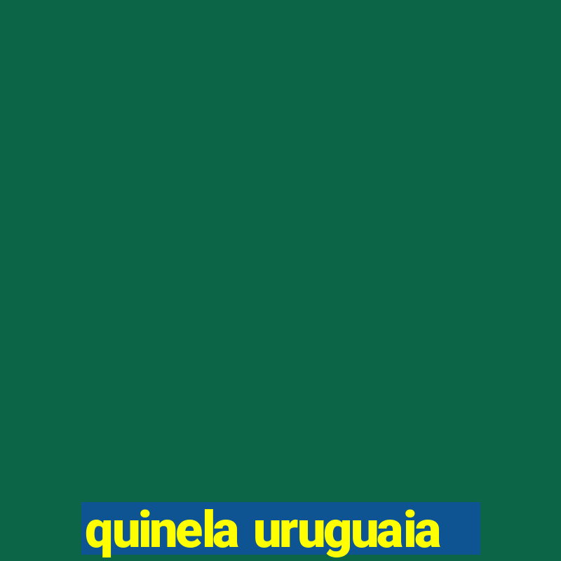 quinela uruguaia