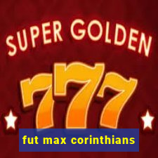 fut max corinthians