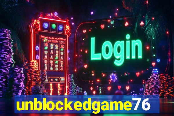 unblockedgame76