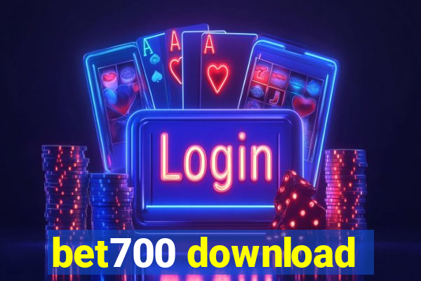 bet700 download