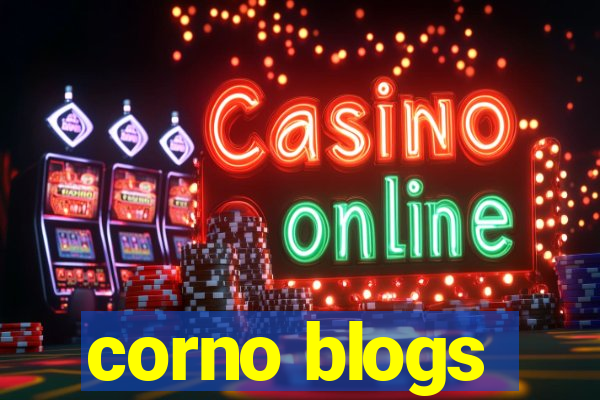 corno blogs