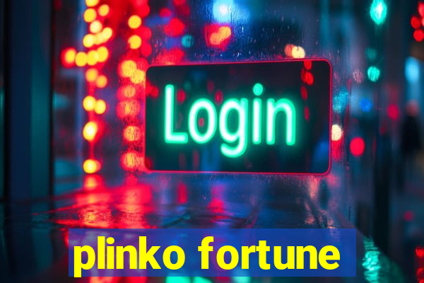 plinko fortune