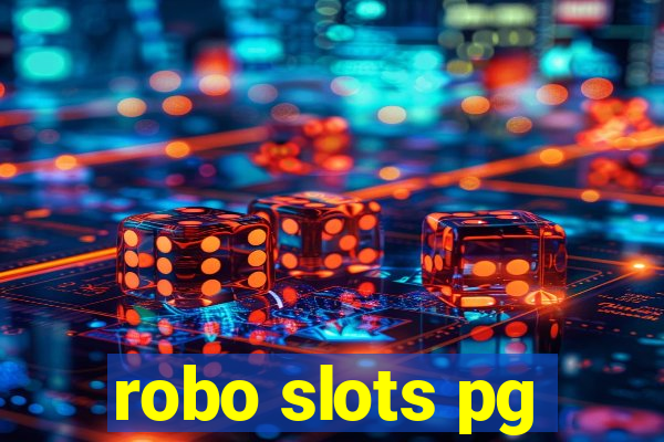 robo slots pg