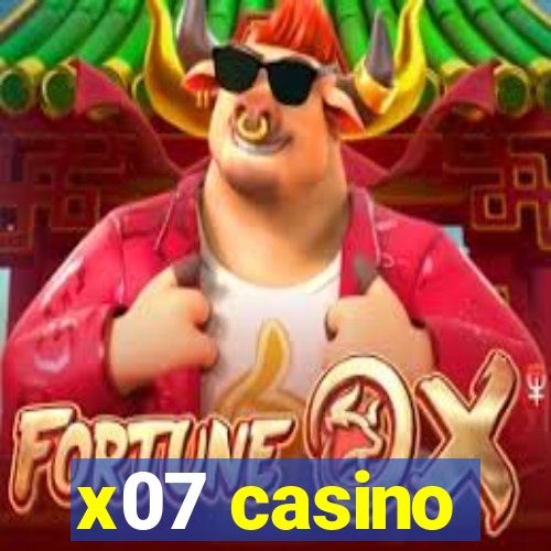 x07 casino