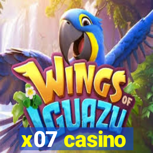 x07 casino