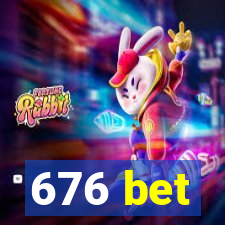 676 bet