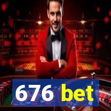 676 bet