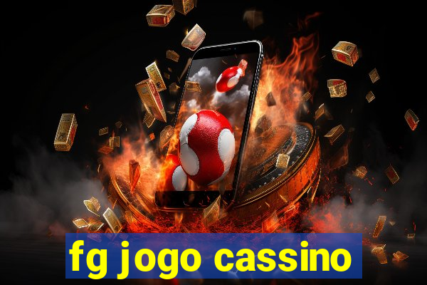 fg jogo cassino