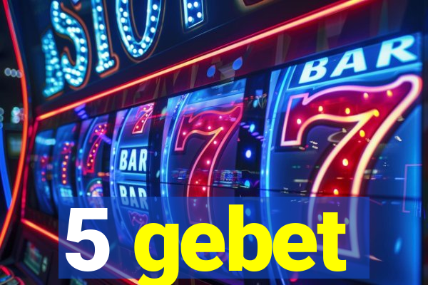 5 gebet