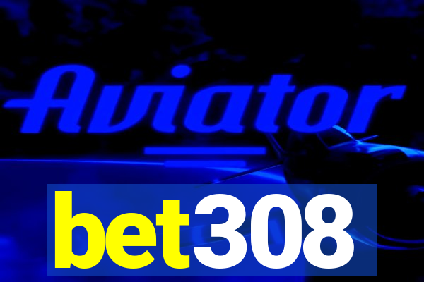 bet308