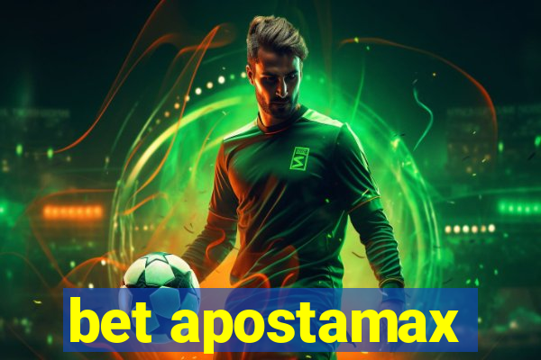 bet apostamax