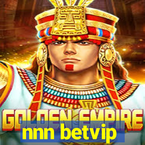 nnn betvip