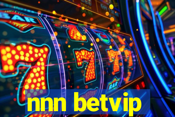 nnn betvip