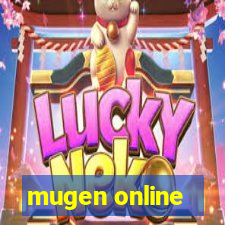 mugen online