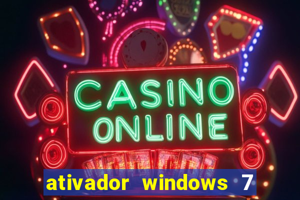 ativador windows 7 32 bits