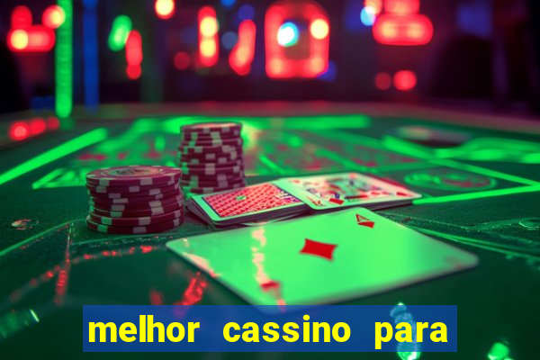 melhor cassino para jogar fortune tiger