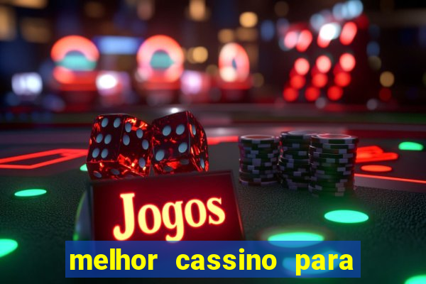 melhor cassino para jogar fortune tiger