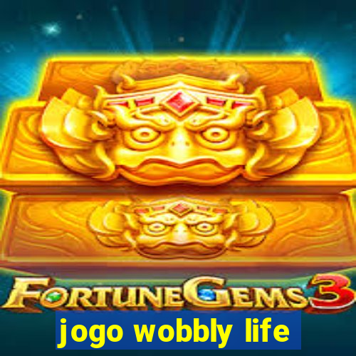 jogo wobbly life