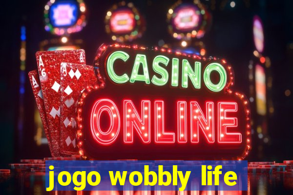 jogo wobbly life