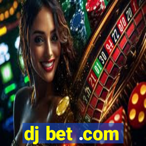 dj bet .com