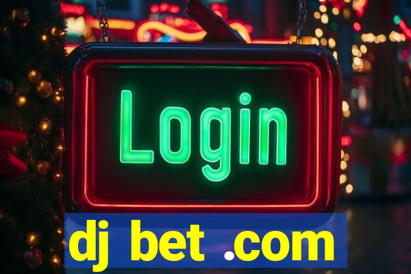 dj bet .com