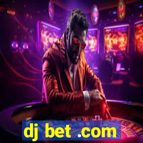 dj bet .com