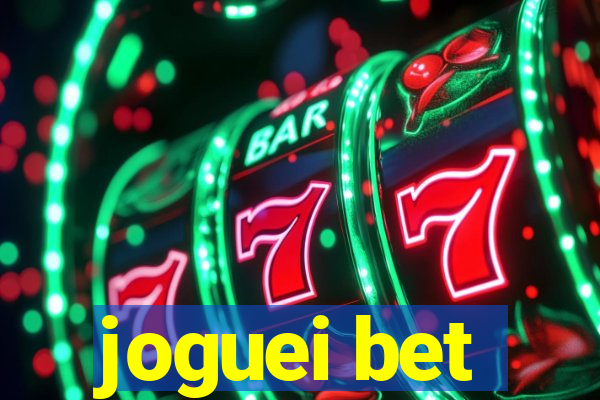 joguei bet