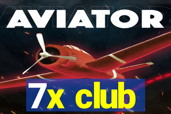 7x club