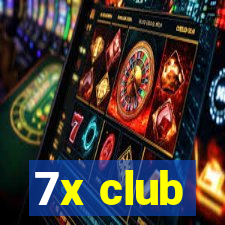 7x club