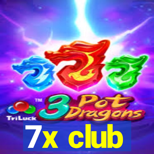 7x club