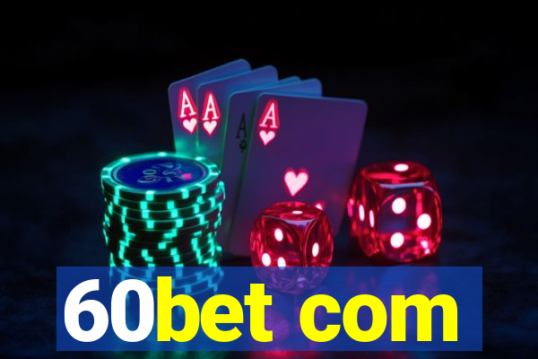 60bet com