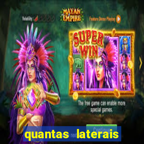 quantas laterais sai em um jogo