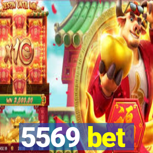 5569 bet