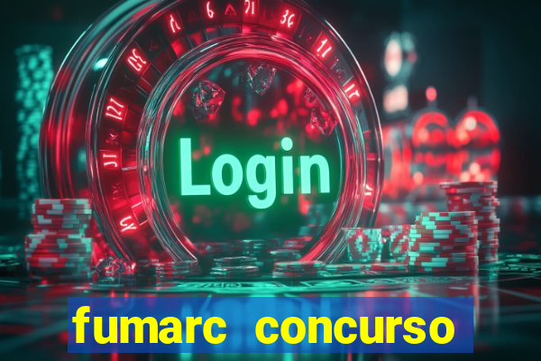 fumarc concurso betim 2024