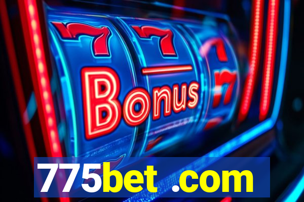 775bet .com