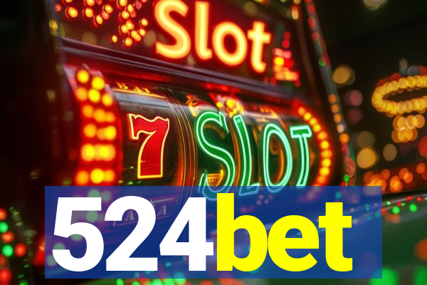 524bet