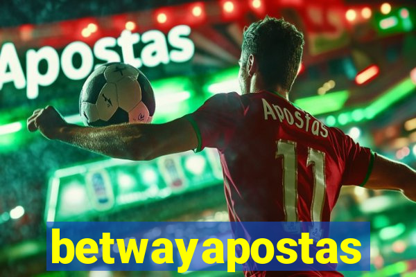 betwayapostas