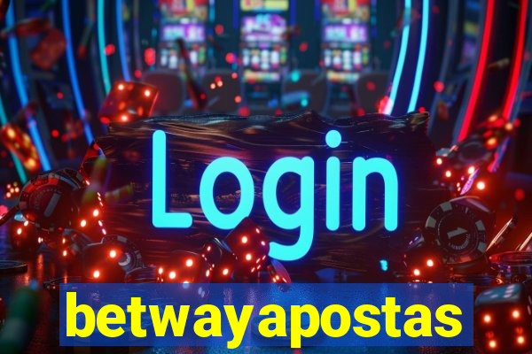 betwayapostas